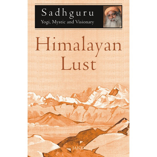 Himalayan Lust