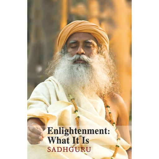Enlightenment - What It Is