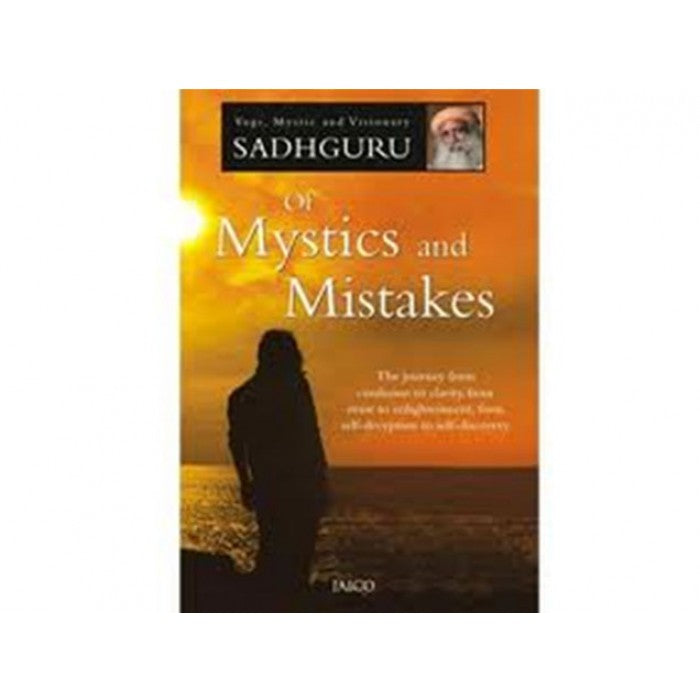 Of Mystics and Mistakes